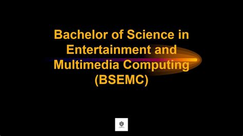 bsiemc|Bachelor of Science in Entertainment and Multimedia Computing.